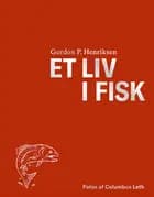 Et liv i fisk
