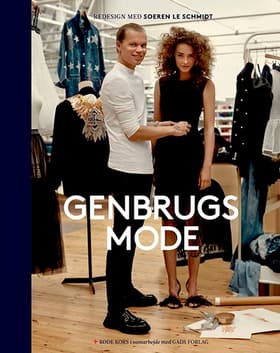 Genbrugsmode af Soeren Le Schmidt