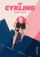 Om cykling