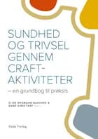 Sundhed og trivsel gennem craft-aktiviteter