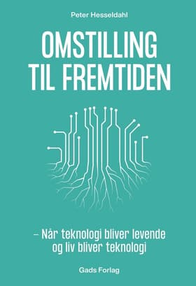 Omstilling til fremtiden af Peter Hesseldahl