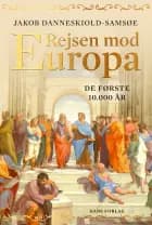 Rejsen mod Europa - De første 10.000 år
