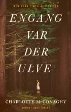 Engang var der ulve