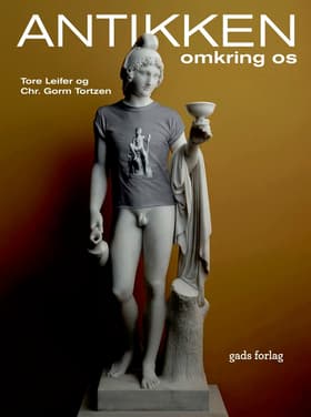 Antikken omkring os af Chr. Gorm Tortzen