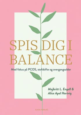 Spis dig i balance af Majbritt L. Engell