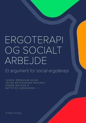 Ergoterapi og socialt arbejde af Jacob Østergaard Madsen
