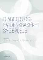 Diabetes og evidensbaseret sygepleje