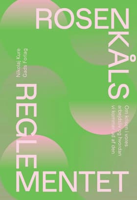 Rosenkålsreglementet af Nikolaj Kure