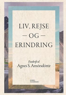 Liv, rejse og erindring af Pernille Hermann