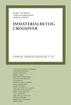 Dansk immaterialret bind IV