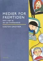 Medier for fremtiden