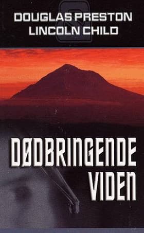 Dødbringende viden af Douglas Preston