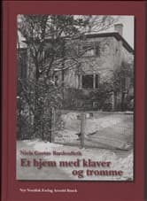 Et hjem med klaver og tromme af Niels Gustav Bardenfleth