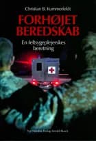 Forhøjet beredskab