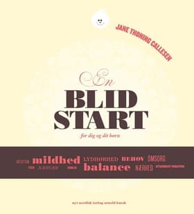 En blid start af Jane Thoning Callesen