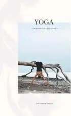 Yoga – øvelser i at leve livet