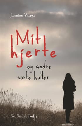 Mit hjerte og andre sorte huller af Jasmine Warga