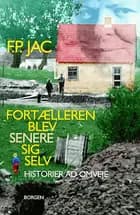 Fortælleren blev senere sig selv