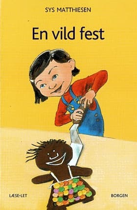 En vild fest af Sys Matthiesen