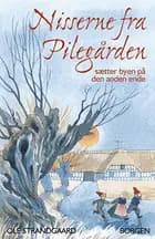Nisserne fra Pilegården - sætter byen på den anden ende