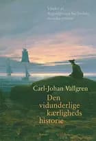 Den vidunderlige kærligheds historie