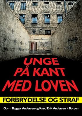 Unge på kant med loven af Knud Erik Andersen