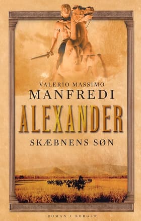 Skæbnens søn af Valerio Massimo Manfredi