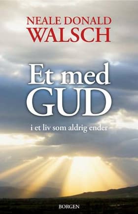 Et med gud af Neale Donald Walsch