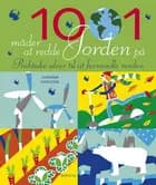 1001 måder at redde Jorden på