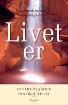 Livet er