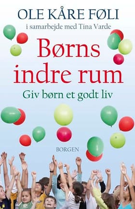 Børns indre rum af Ole Kåre Føli