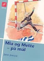Mia og Mette - på mål
