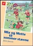 Mia og Mette til sommerstævne
