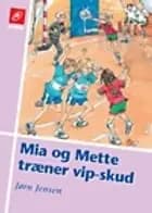 Mia og Mette træner vip-skud