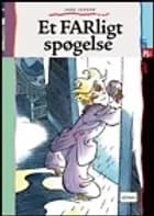Et farligt spøgelse