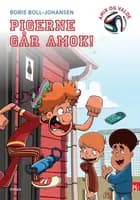 Pigerne går amok!