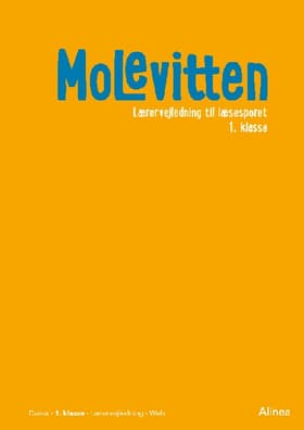 Molevitten, 1. kl., Lærervejledning til læsesporet/ Web af Pernille Frost