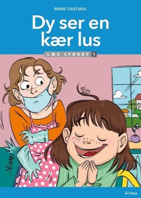 Dy ser en kær lus, Læs lydret 1 af Marie Duedahl