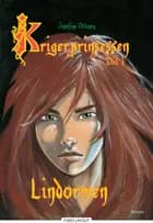Krigerprinsessen, del 1. Lindormen