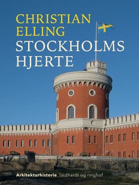 Stockholms hjerte af Christian Elling