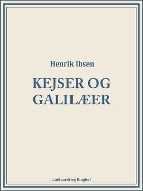 Kejser og galilæer af Henrik Ibsen