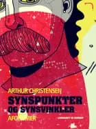 Synspunkter og synsvinkler. Aforismer