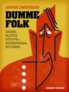 Dumme folk. Danske skæmteeventyr i international belysning