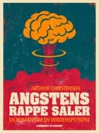 Angstens rappe såler. En roman om en verdenspsykose