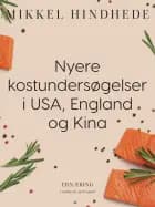 Nyere kostundersøgelser i USA, England og Kina