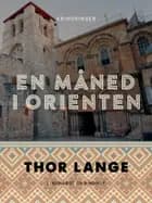 En måned i Orienten