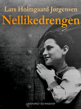 Nellikedrengen af Lars Holmgaard Jørgensen