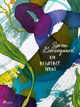 Om begrebet ironi af Søren Kierkegaard