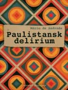Paulistansk delirium