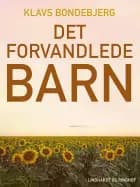 Det forvandlede barn